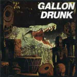 Download Gallon Drunk - You, The Night...And The Music