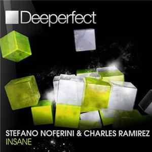 Download Stefano Noferini & Charles Ramirez - Insane
