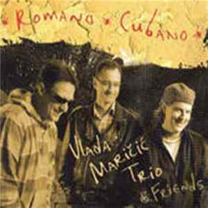 Download Vlada Maričić Trio - Romano Cubano