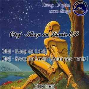 Download Olej - Keep On Lovin EP