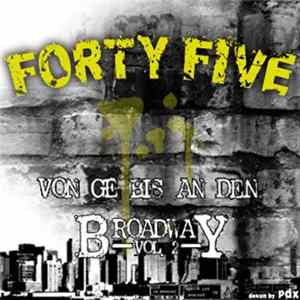 Download Forty Five - Von GE Bis An Den Broadway Vol. 2