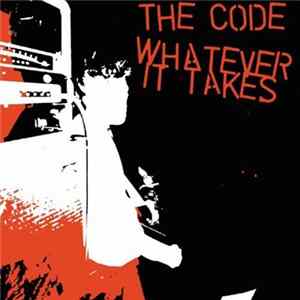 Download The Code / Whatever It Takes - The Code / Whatever It Takes