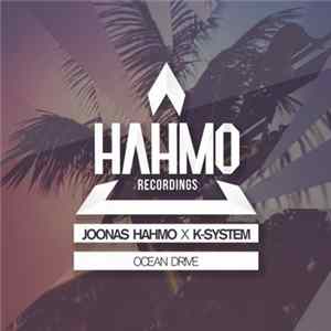 Download Joonas Hahmo X K-System - Ocean Drive