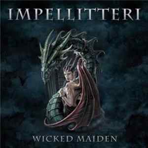 Download Impellitteri - Wicked Maiden