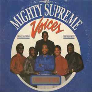 Download The Mighty Supreme Voices Of Dallas, Texas And The Texas Boys - I Need Your Help