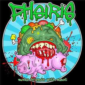 Download Phsiris - Make Friends With Meat