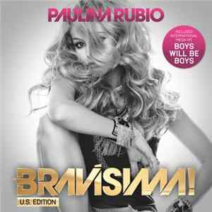 Download Paulina Rubio - Bravísima! (U.S. Edition)