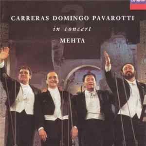 Download Carreras, Domingo, Pavarotti - In Concert