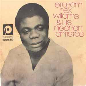 Download Etubom Rex Williams & His Nigerian Artistes - Usem Akak Inua