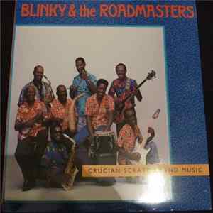Download Blinky & The Roadmasters - Crucian Scratch Band Music