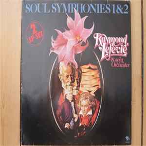 Download Raymond Lefevre & Sein Orchester - Soul Symphonies 1&2