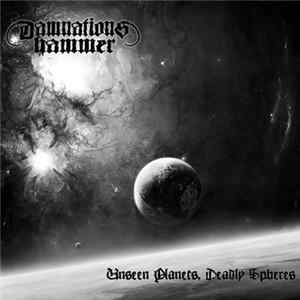 Download Damnation's Hammer - Unseen Planets, Deadly Spheres