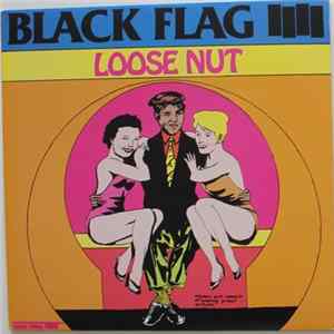 Download Black Flag - Loose Nut