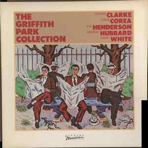Download Stanley Clarke / Chick Corea / Joe Henderson / Freddie Hubbard / Lenny White - The Griffith Park Collection