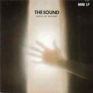 Download The Sound - Shock Of Daylight