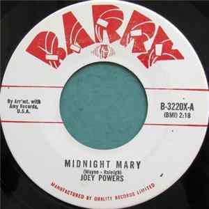Download Joey Powers - Midnight Mary / Where Do You Want The World Delivered
