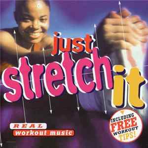 Download Various - Just Stretch It - Workout