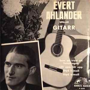 Download Evert Ahlander - Spelar Gitarr