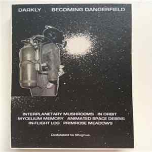 Download Darkly , Teet - Becoming Dangerfield / Each Clock Tick