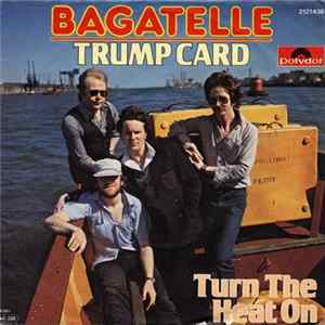 Download Bagatelle - Trump Card
