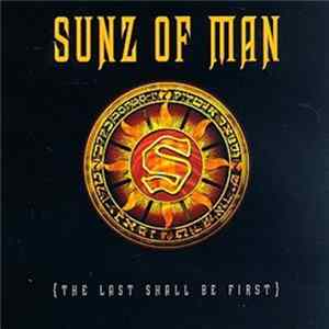 Download Sunz Of Man - The Last Shall Be First