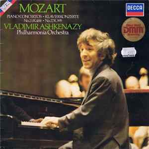 Download Mozart / Vladimir Ashkenazy, Philharmonia Orchestra - Piano Concertos · Klavierkonzerte No. 23, K.488 · No. 27, K.595