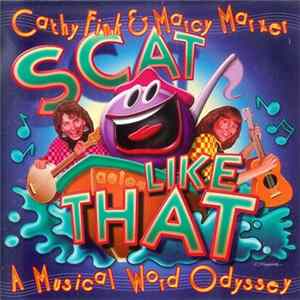 Download Cathy Fink & Marcy Marxer - Scat Like That: A Musical Word Odyssey