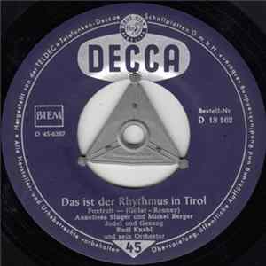 Download Anneliese Singer Und Michel Berger / Geschwister Hofmann - Das Ist Der Rhythmus In Tirol / Das Alphorn