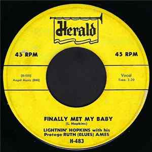 Download Lightnin' Hopkins With His Protege Ruth (Blues) Ames - Finally Met My Baby / That's Alright Baby