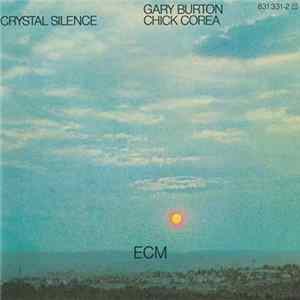 Download Gary Burton / Chick Corea - Crystal Silence