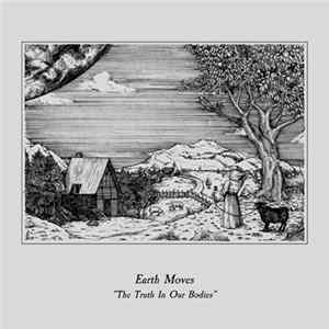 Download Earth Moves - The Truth in Our Bodies