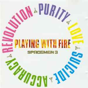 Download Spacemen 3 - Playing With Fire