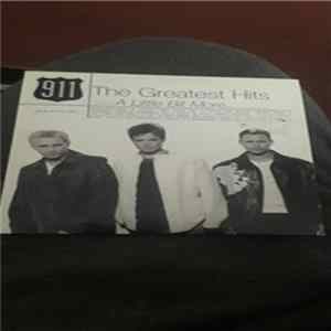 Download 911 - The Greatest Hits And A Little Bit More..........