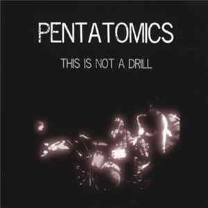 Download Pentatomics - This Is Not A Drill