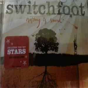 Download Switchfoot - Nothing Is Sound