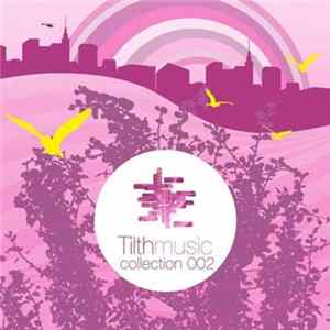 Download Various - Tilth Music Collection 002