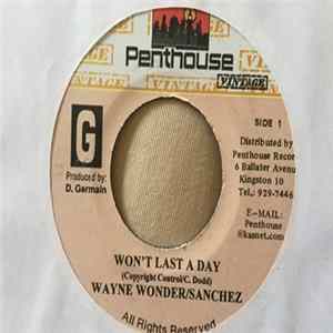 Download Wayne Wonder / Sanchez - Won't Last A Day