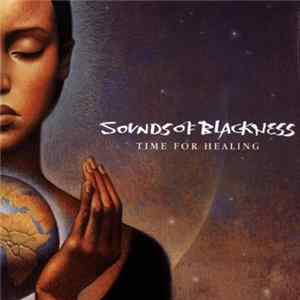 Download Sounds Of Blackness - Time For Healing