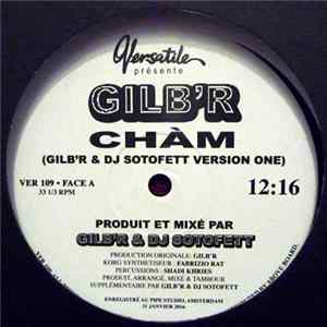 Download Gilb'R - Chàm