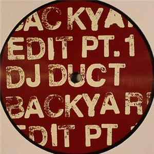 Download DJ Duct - Backyard Edit Pt.1