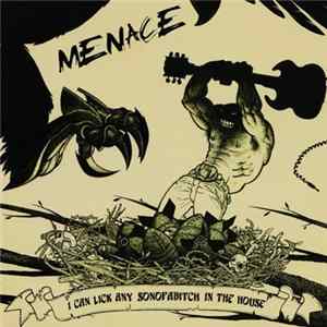 Download I Can Lick Any Sonofabitch In The House - Menace