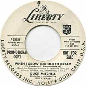Download Duke Mitchell - When I Grow Too Old To Dream / Be Mine Tonight