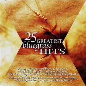 Download Various - 25 Greatest Bluegrass Hits