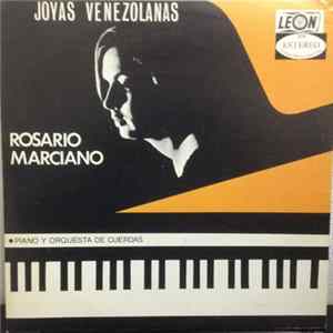 Download Rosario Marciano - Joyas Venezolanas Piano y Orquesta de Cuerdas
