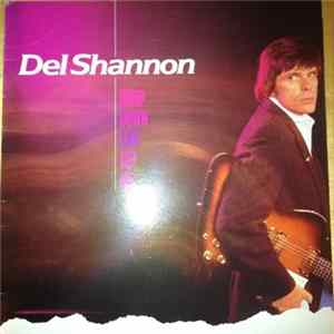 Download Del Shannon - Drop Down And Get Me