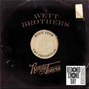 Download The Avett Brothers, Randy Travis - Music From CMT Crossroads