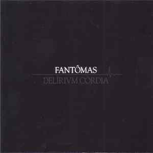 Download Fantômas - Delìrium Còrdia