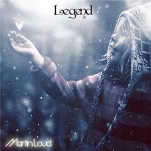 Download Martin Loud - Legend