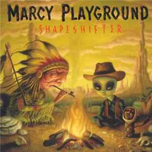 Download Marcy Playground - Shapeshifter