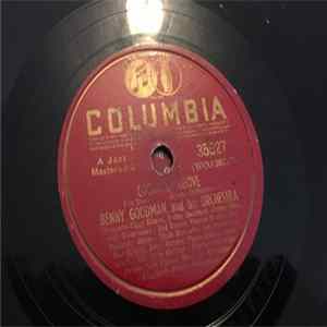 Download Benny Goodman And His Orchestra - Cocoanut Grove / The Hour Of Parting